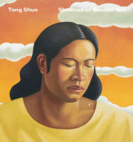 Title: Tang Shuo: Shadows of Boulder Hill, Author: Tang Shuo