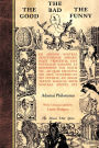 The Good The Bad The Funny: de Arcano Nostrae Sanctissimae Mirabilisque Trinitatis