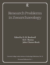 Title: Research Problems in Zooarchaeology, Author: D.R. Brothwell