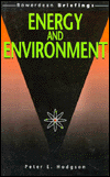Title: Energy and Environment, Author: Peter E. Hodgson