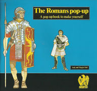 Title: The Romans Pop-Up: Pop-up Book to Make Yourself, Author: Andy Hall