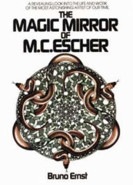 Title: Magic Mirror of M.C. Escher, Author: Bruno Ernst