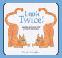 Look Twice: Use the mirror to find the pairs of opposites