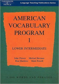 Title: American Vocabulary Program 1: Lower Intermediate / Edition 1, Author: John Flower