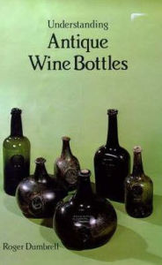 Understanding Antique Wine Bottles