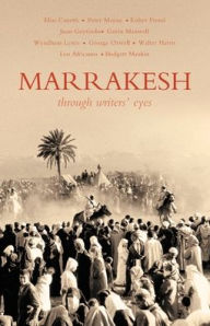 Title: Marrakesh: Through Writers' Eyes, Author: Barnaby Rogerson
