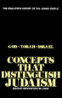 Concepts That Distinguish Judaism