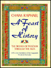 Feast of History: The Drama of Passover