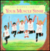 Your Muscle Senses