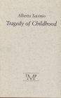 Tragedy of Childhood