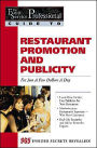 Restaurant Promotion and Publicity: For Just a Few Dollars a Day (The Food Service Professional Guide To Series 4)