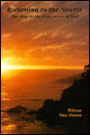 Returning to the Source: The Way to the Experience of God