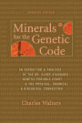 Minerals For the Genetic Code