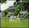 Fort Scott National Historic Site