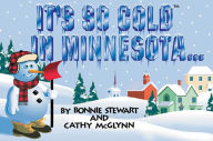 Title: It's So Cold in Minnesota, Author: Stewart