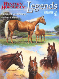 Title: Legends: Outstanding Quarter Horse Stallions And Mares, Author: Diane Ciarloni