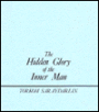 Hidden Glory of the Inner Man