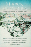 Mirror of America: Literary Encounters with the National Parks
