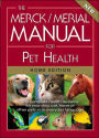 The Merck/Merial Manual for Pet Health: The complete pet health resource for your dog, cat, horse or other pets - in everyday language.