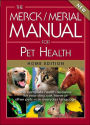 Merck/Merial Manual for Pet Health: The Complete Pet Health Resource for Your Dog, Cat, Horse or other Pets