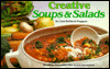 Creative Soups and Salads