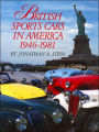 British Sports Cars in America 1946-1981