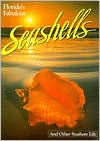 Title: Florida's Fabulous Seashells: And Other Seashore Life, Author: Winston Williams