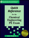 Quick Reference for the Chemical Engineering PE Exam