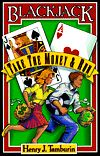 Blackjack: Take the Money and Run