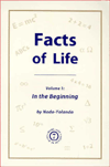 Title: Facts of Life: Volume 1 In the Beginning, Author: Nada-Yolanda