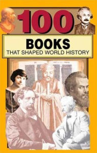 Title: 100 Books That Shaped World History, Author: Miriam Raftery