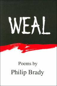 Title: Weal, Author: Philip Brady