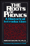 Roots of Phonics: A Historical Introduction