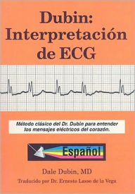 Dubin : Interpretacion de ECG: Spanish Edition