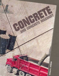 Title: Concrete and Concrete Masonry, Author: Donald L. Ahrens