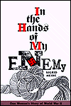 In the Hands of My Enemy: One Woman's Story of World War II