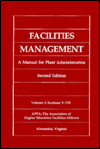 Facilities Management: A Manual for Plant Administration / Edition 2