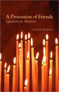 Title: A Procession of Friends, Author: Daisy Newman