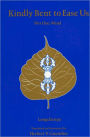 Kindly Bent to Ease Us: Mind