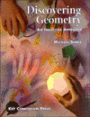 Discovering Geometry: An Inductive Approach / Edition 1