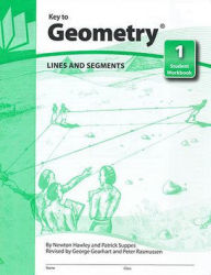 Title: Key to Geometry, Book 1: Lines and Segments / Edition 1, Author: McGraw Hill