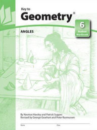 Title: Key to Geometry, Book 6: Angles / Edition 1, Author: McGraw Hill