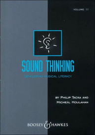 Title: Sound Thinking - Volume II: Developing Musical Literacy, Author: Philip Tacka