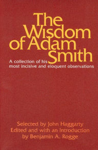 Title: The Wisdom of Adam Smith, Author: John Haggarty