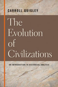The Evolution of Civilizations / Edition 1
