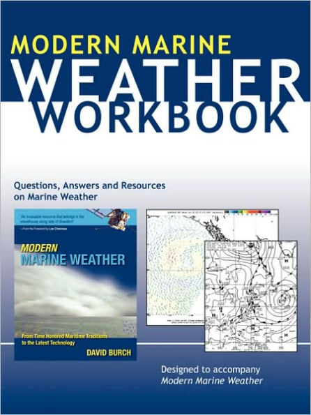 Weather Workbook: Questions, Answers, and Resources on Marine Weather