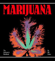 Title: Cultivator's Handbook of Marijuana, Author: Drake