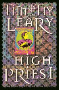 Title: High Priest, Author: Timothy Leary