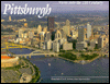Pittsburgh: ...Views into the 21st Century