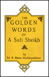 The Golden Words of a Sufi Sheikh